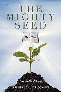 Mighty Seed Book Two