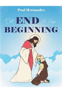 The End Is the Beginning