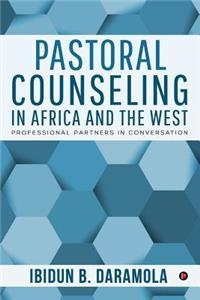 Pastoral Counseling in Africa and the West