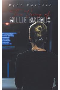 Vexing of Millie Magnus