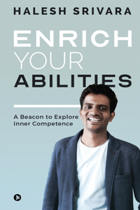 Enrich Your Abilities