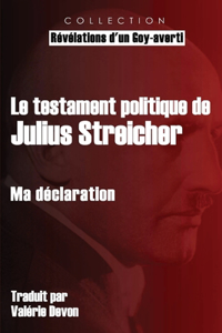 testament politique de Julius Streicher