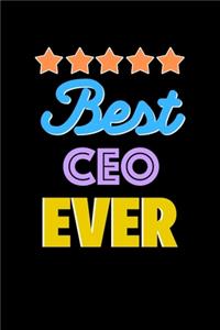 Best CEO Evers Notebook - CEO Funny Gift