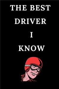 The Best Driver I Know