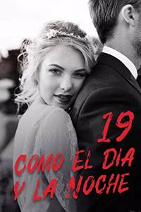 Como El Día y La Noche 19