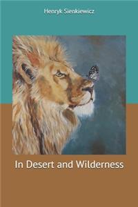 In Desert and Wilderness