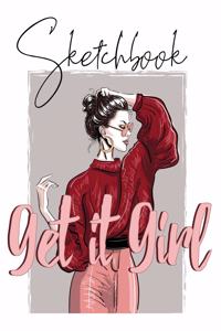 Get it Girl Sketchbook- Notebook for Drawing, Writing, Painting, Sketching, Doodling- 200 Pages, 8.5x11 High Premium White Paper