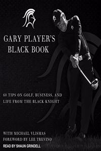 Gary Player's Black Book Lib/E