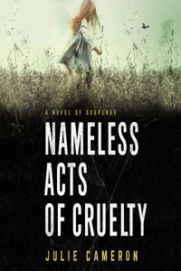 Nameless Acts of Cruelty