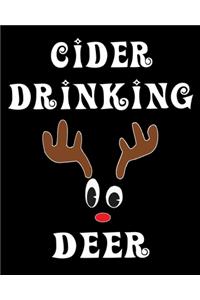 Cider Drinking Deer: Deer Elk Antler Hunting Hobby 2020 Monthly Planner Dated Journal 8" x 10" 110 pages