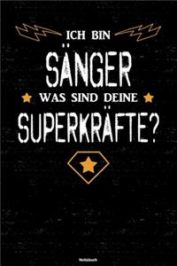 Ich bin Sänger was sind deine Superkräfte? Notizbuch