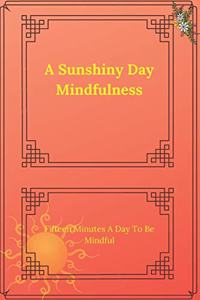 Sunshiny Day Mindfulness