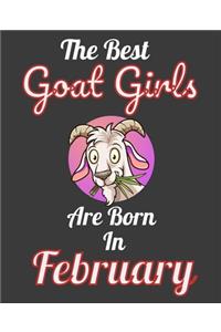 The Best Goat Girls Are Born In February