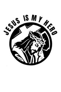 Jesus is my hero