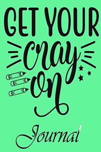 Get Your Cray on Journal