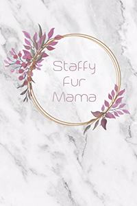 Staffy Fur Mama