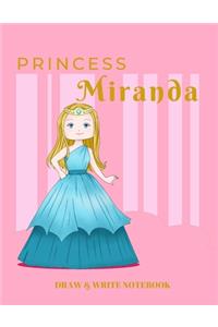 Princess Miranda Draw & Write Notebook