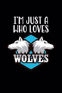 I'm Just a Girl Who Loves Wolves