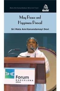 May Peace And Happiness Prevail