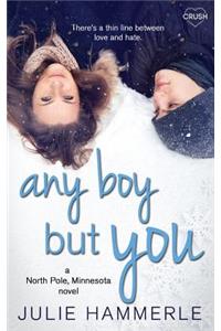 Any Boy But You