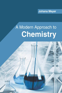 Modern Approach to Chemistry