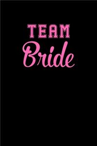 Team Bride