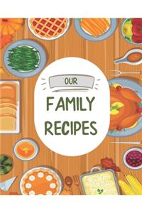 Our Family Recipes