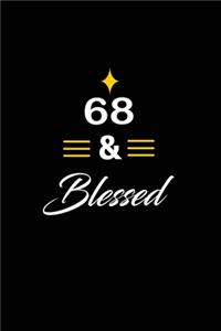 68 & Blessed