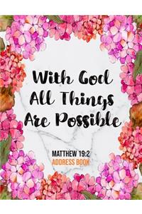 With God All Things Are Possible Matthew 19