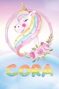 Cora: Cora's Unicorn Personal Custom Named Diary Planner Perpetual Calander Notebook Journal 6x9 Personalized Customized Gift For Someone Who's Surname is