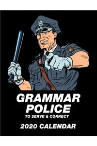 Grammar Police To Serve & Correct 2020 Calendar