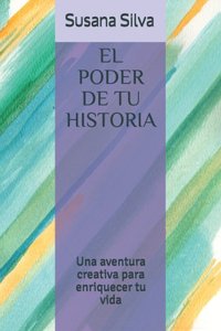 poder de tu historia