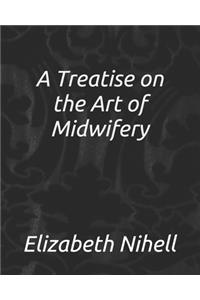 A Treatise on the Art of Midwifery