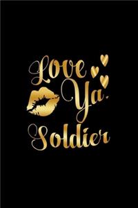 Love Ya, Soldier