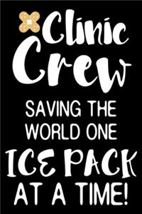 Clinic Crew Saving The World One Ice Pack At A Time!