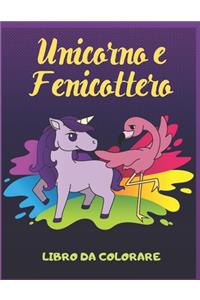 Unicorno e Fenicottero Libro da Colorare