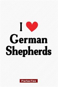 I Love German Shepherd