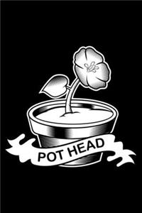 Pot Head