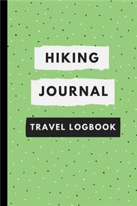 Hiking Journal Travel Logbook