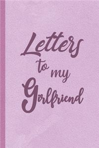 Letters to My Girlfriend