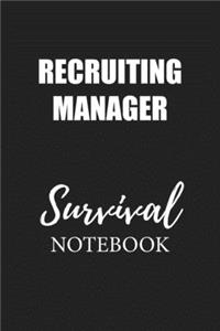 Recruiting Manager Survival Notebook