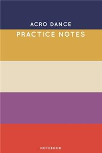 Acro dance Practice Notes