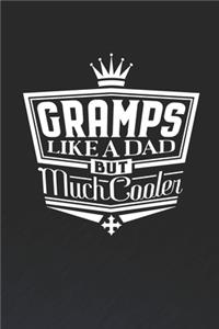 Gramps Like A Dad But Cooler