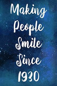 Making People Smile Since 1930