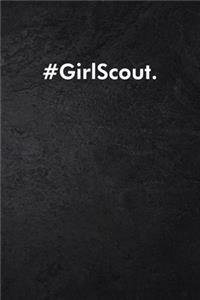 #GirlScout.