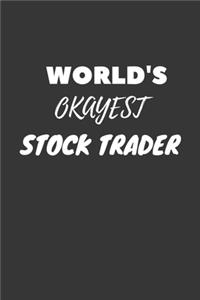 World's Okayest Stock Trader Notebook