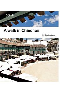 walk in Chinchon