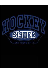 Hockey Sister And Proud Of It