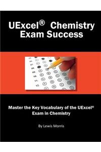 Uexcel Chemistry Exam Success