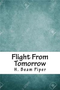 Flight from Tomorrow